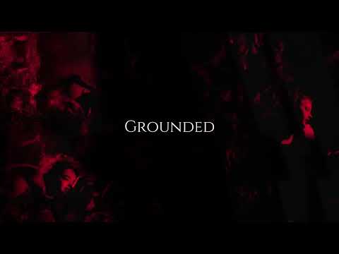 Video thumbnail for Grounded