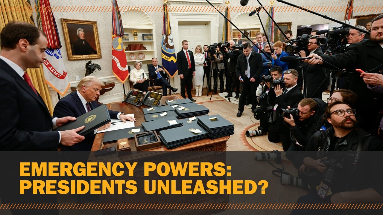 Emergency powers: Presidents unleashed?