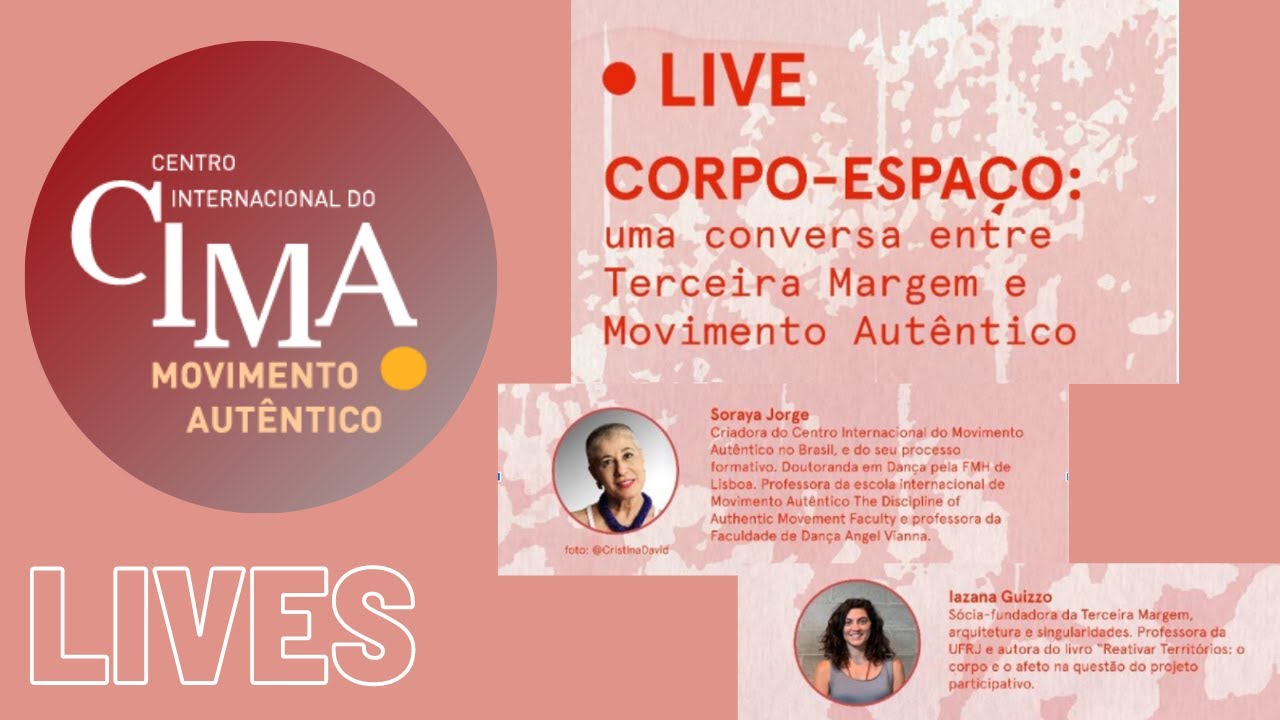 CORPO-ESPAÇO: uma conversa entre Terceira Margem e Movimento Autêntico