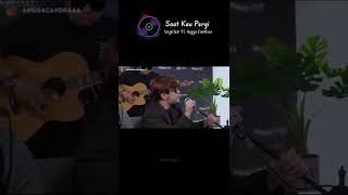 Download lagu Saat Kau Pergi - Vagetoz ft Angga chandra #saatkaupergi #vagetoz #anggacandra mp3