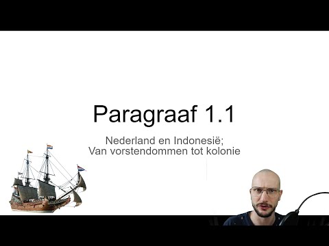 Mavo 3 Section 1.1 "The Netherlands and Indonesia; From principalities to colonies"