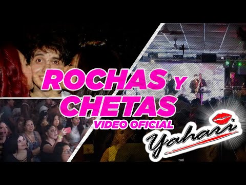 Yahari - Rochas Y Chetas (Video Oficial)