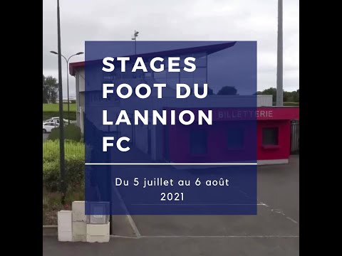stages été 2021 du Lannion Football Club