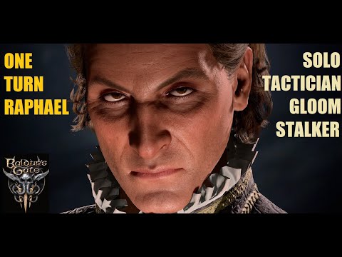 How I ONE TURNED Raphael - Solo Tactician Gloomstalker (BG3)