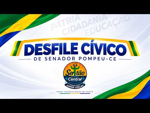 AO VIVO | Desfile Cívico de Senador Pompeu-CE 🇧🇷 | Cobertura Completa – Rádio Sertão Central
