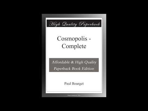 Cosmopolis - Complete by Paul Bourget — free full audiobook