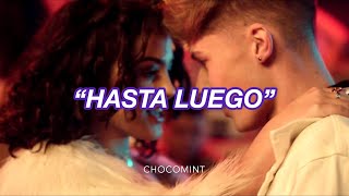 ★日本語訳★ Hasta luego - HRVY , Malu Trevejo