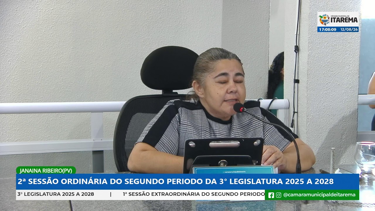 2ª SESSÃO ORDINÁRIA DO SEGUNDO PERIODO DA 3° LEGISLATURA 2025 A 2028
