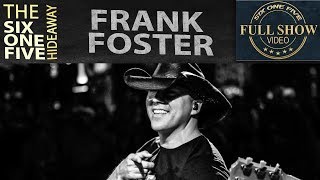 Frank Foster - The 615 Hideaway - Live Music - Video #2