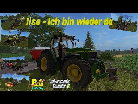 LS17 Livestream / Ilse - Ich bin wieder da / Lossberg