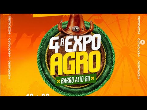4ª EXPOAGRO - BARRO ALTO - GO - CIA PH Jeitão Goianao - 2º ROUND