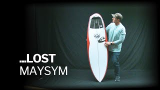 ...Lost Surfboards Maysym - FIRST LOOK
