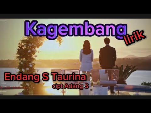 Endang S Taurina - Kagembang