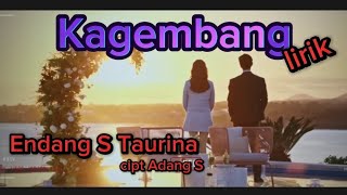 Download lagu Endang S Taurina - Kagembang mp3 Download lagu Endang S Taurina - Kagembang mp3
