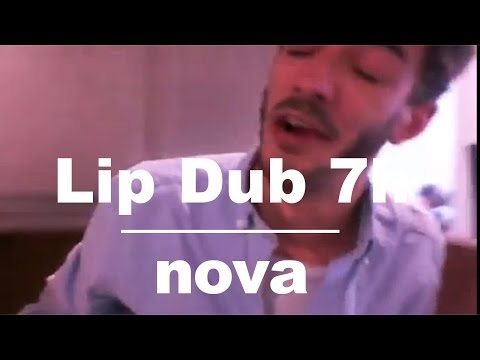 Lip Dub - 7h • Nova