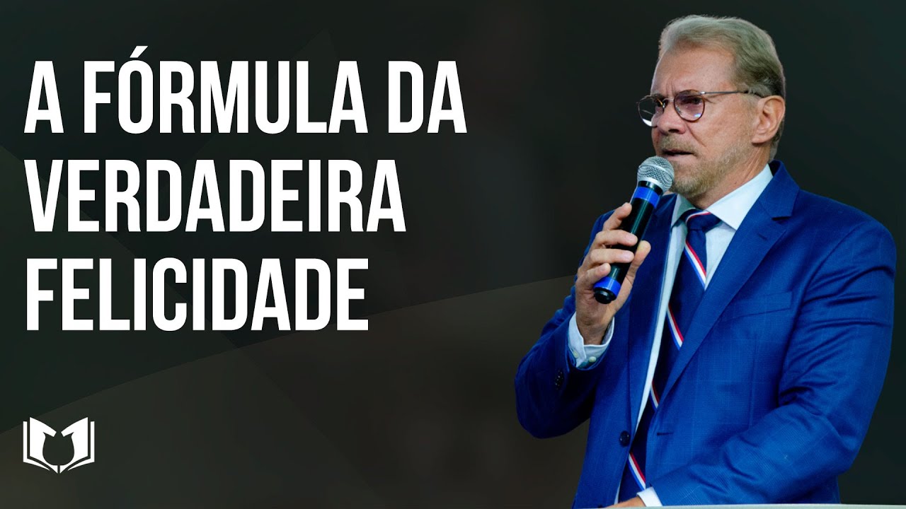 A FÓRMULA DA VERDADEIRA FELICIDADE | Pr. Anchieta Carvalho | Igreja Reformada em Vila Velha