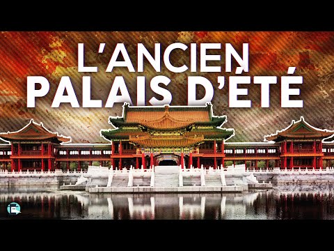 Le pillage du Palais d'été : l'événement le plus traumatisant de l'Histoire chinoise ?