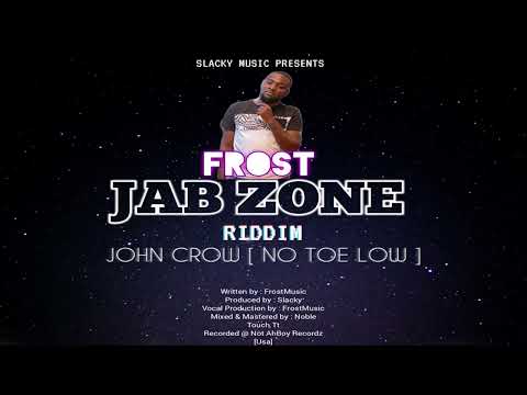 Frost - John Crow {Soca 2022} Jab Zone Riddim