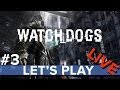 Watch Dogs #3 - Eurogamer Let's Play LIVE