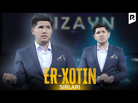 Dizayn jamoasi & Sadulla Fatxullayev - Er-xotin sirlari