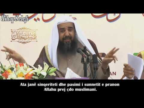 Besimi i dobét dhe pranimi i veprave nga Allahu. Shejh Sulejman er-Ruhajli (Allahu e ruajttë!)