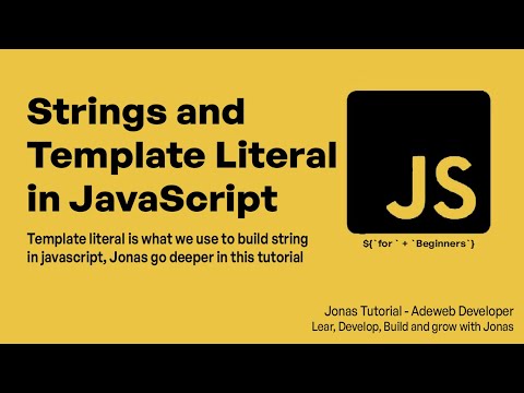 Mastering Javascript Strings Template Literals Complete Beginners Guide