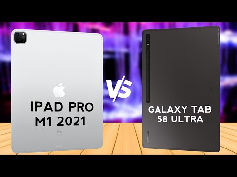 Samsung Galaxy Tab S8 Ultra VS iPad Pro M1 2021