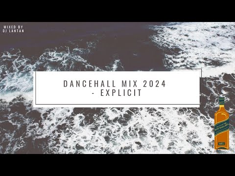 Dj Lantan - 2024 Dancehall Mix (Valiant, Kraff, Masicka, Chronic Law, Armani, Vybz Kartel, Eddy G)
