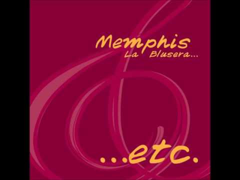 El Gato Esta Por Llegar - Memphis La Blusera