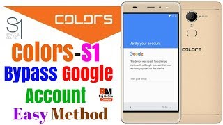 Colors S1 Google Account Bypass