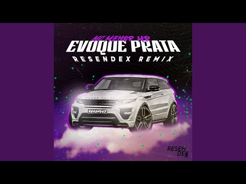 Evoque Prata (Remix)