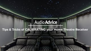 Tips & Tricks of CALIBRATING your Home Theater Receiver