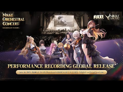 NIKKE ORCHESTRAL CONCERT 丨GODDESS OF VICTORY: NIKKE