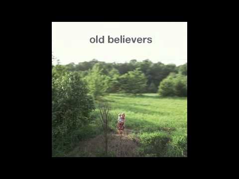 Old Believers - Evelyn