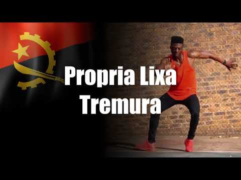 Propria Lixa - Tremura
