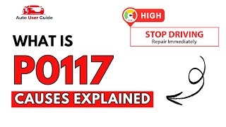 What is P0117 : Engine Error Code Causes Explained