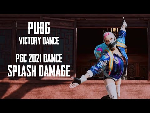 PUBG / VICTORY DANCE / PGC 2021 DANCE - SPLASH DAMAGE