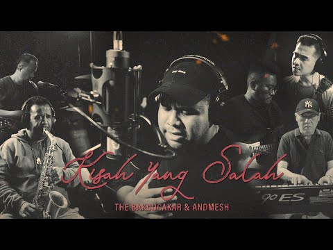 THE BAKUUCAKAR & ANDMESH - KISAH YANG SALAH (THE VAULT OF GLENN FREDLY) | VISUALIZER