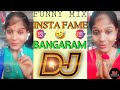 Insta Fame Bangaram Dialogues Mix Dj Song Telugu Dj Songs Funny Mix New Dj Songs Trending INSTA
