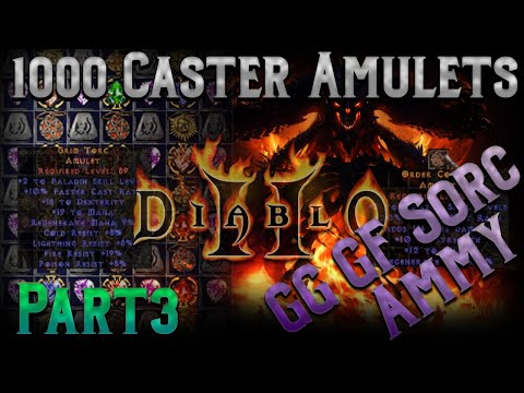 1000 Caster Amulets Part 3!! - Diablo 2 - Godly GF Sorc amulet and Druid mania this time!!