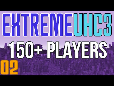 Extreme UHC 3 (150+ Players) 02
