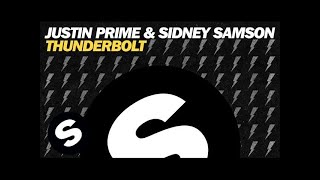 Justin Prime & Sidney Samson - Thunderbolt (Original Mix)