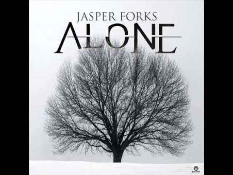 Jasper Forks - Alone (Tears of Technology's 504 Break Mix)
