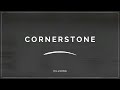 Hillsong's Cornerstone (Slowed+Reverbed)