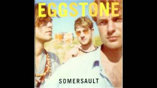 Eggstone - &quot;Against The Sun&quot;