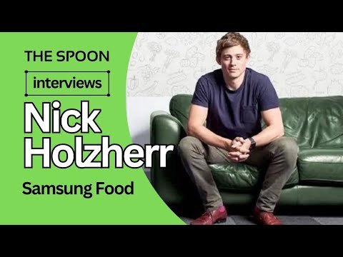 A Conversation with Samsung Food's Nick Holzherr - YouTube