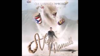 09  La Vida Perfecta-Victor Manuelle Que Suenen Los Tambores 2015.