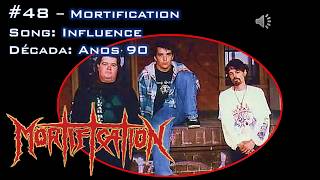 The Best of CCM Part 48 - Mortification - Influence