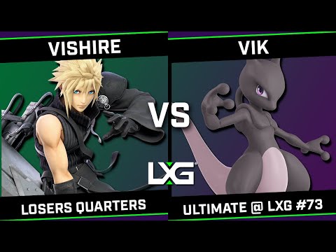 Vishire (Cloud/Roy) vs Vik (Mewtwo) - Smash Ultimate @ LXG 73