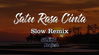 Download lagu DJ SATU RASA CINTA • SLOW REMIX mp3